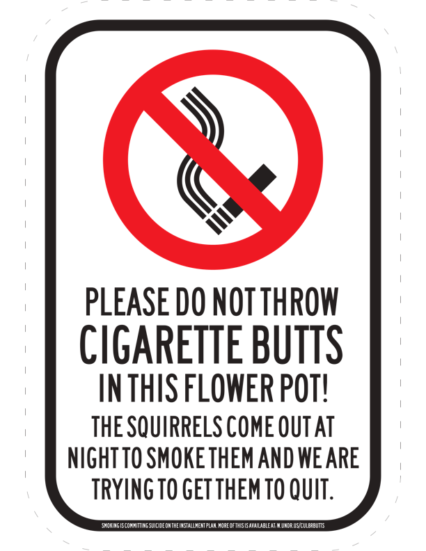 No Cigarette Butts in the Planter Sign Graphic